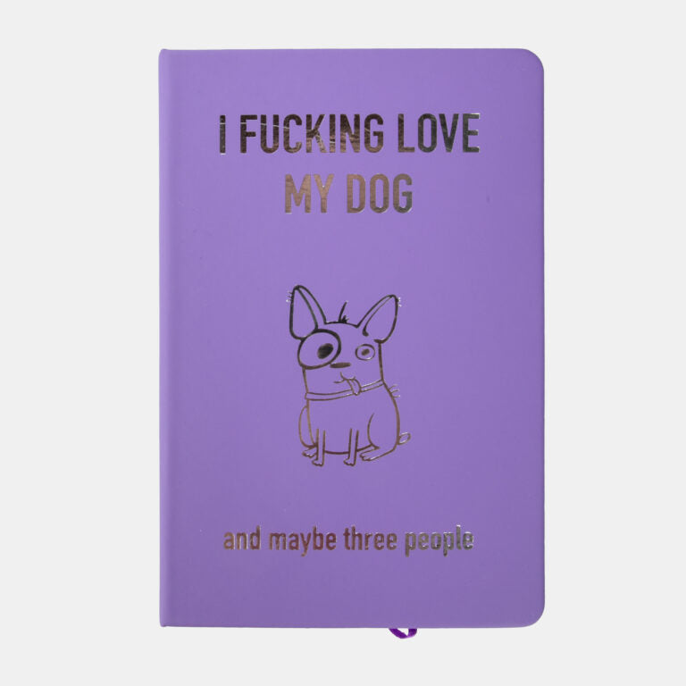 I F*cking Love My Dog A5 Notebook