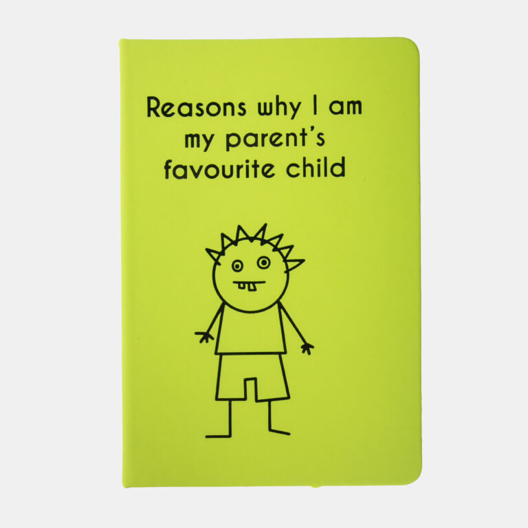 Reasons Why I Am My Parents Favourite Child A5 Notebook