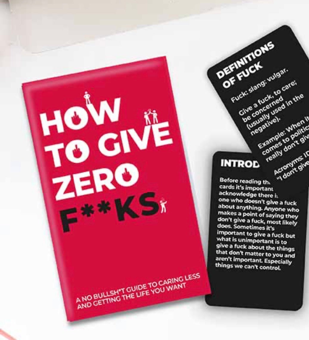 How To Give Zero F**ks Cards