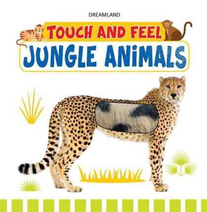 Jungle Animals - Touch & Feel Book